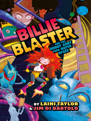 cover image of Billie Blaster and the Robot Army from Outer Space